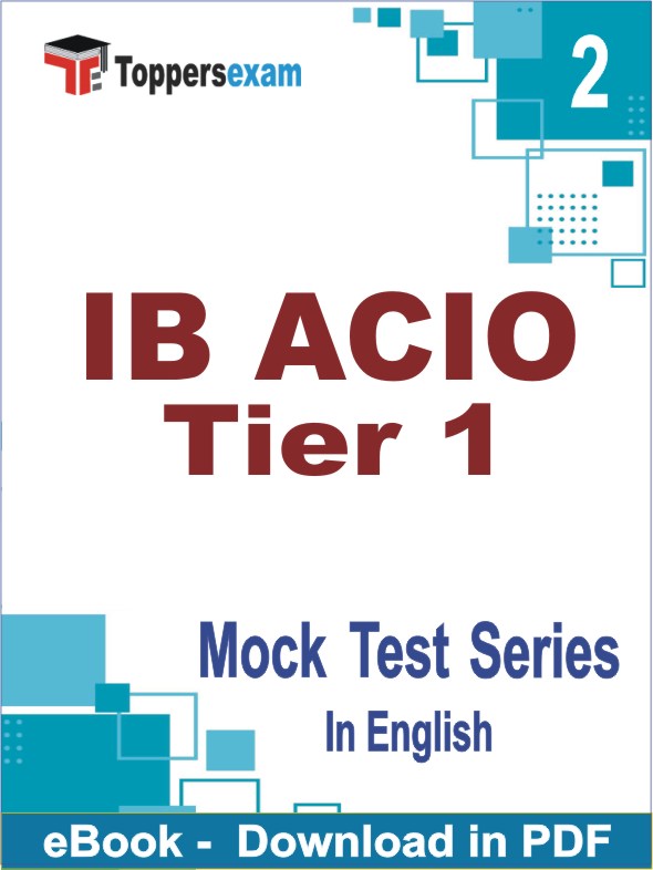 IB ACIO Exam Tier 1 Exam PDF Book In English - Question Paper