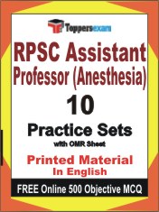 RPSC Assistant Professor (Anesthesia) Exam Book in English - Practice Set