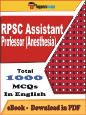 RPSC Assistant Professor (Anesthesia) Exam PDF Book In English - MCQ / Objective Questions