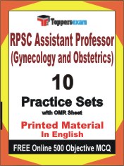RPSC Assistant Professor (Gynecology and Obstetrics) Exam Book in English - Practice Set