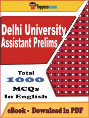 Delhi University Assistant Prelims Exam PDF Book In English - MCQ / Objective Questions
