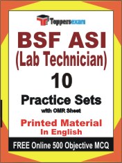 BSF ASI (Lab Technician) Exam Book in English - Practice Set