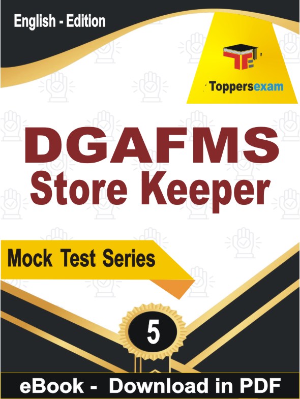 DGAFMS Store Keeper Exam PDF Book In English - Practice Set