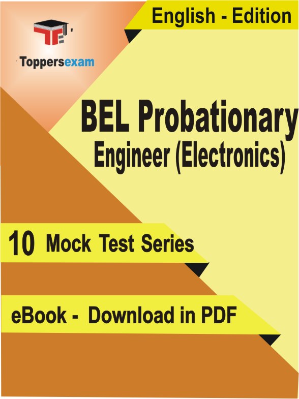 BEL Probationary Engineer (Electronics) Exam PDF Book In English - Mock Test/Practice Set