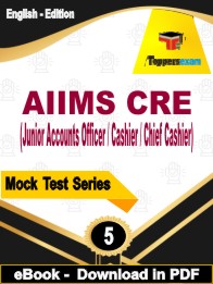 AIIMS CRE (Junior Accounts Officer / Cashier / Chief Cashier) Exam PDF Book In English - Practice Set