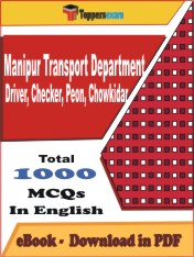 Manipur Transport Department Driver, Checker, Peon, Chowkidar Exam PDF Book In English - MCQ / Objective Questions