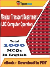 Manipur Transport Department (LDC Computer Operator) Exam PDF Book In English - MCQ / Objective Questions