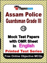 Assam Police Guardsman Grade 3 Exam Mock Test Papers (Book) in English