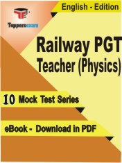 Railway PGT Teacher (Physics) Exam PDF Book In English - Mock Test/Practice Set