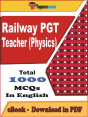 Railway PGT Teacher (Physics) Exam PDF Book In English - MCQ / Objective Questions