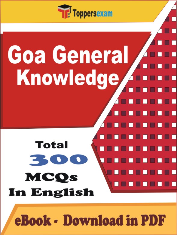 Goa General Knowledge Exam PDF Book In English - MCQ / Objective Questions