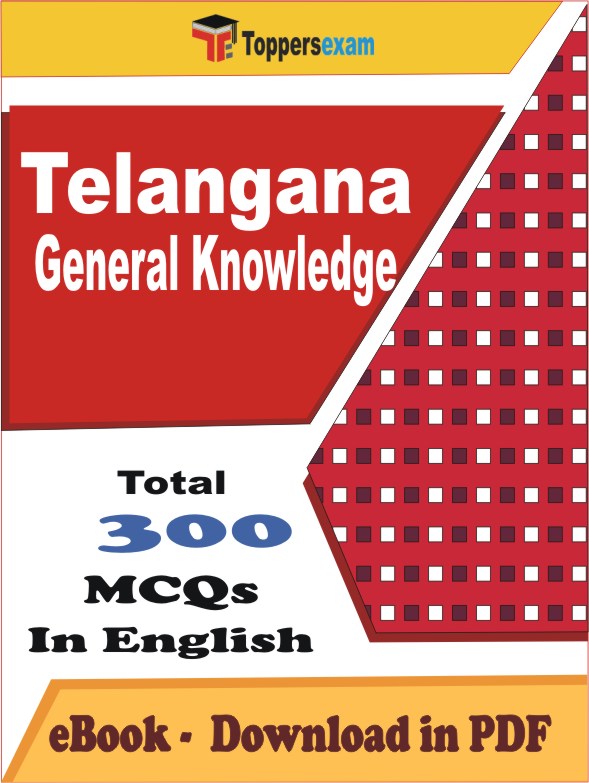 Telangana General Knowledge Exam PDF Book In English - MCQ / Objective Questions