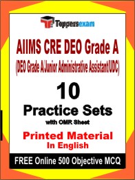 AIIMS CRE DEO Grade A Exam (DEO Grade A/Junior Administrative Assistant/UDC) Exam Book in English - Practice Set