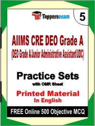 AIIMS CRE DEO Grade A Exam (DEO Grade A/Junior Administrative Assistant/UDC) Exam Book in English - Mock Test / Practice Set
