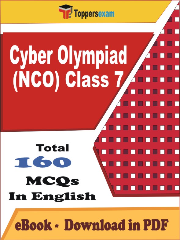 Cyber Olympiad (NCO) Class 7 Exam PDF Book In English - MCQ / Objective Questions