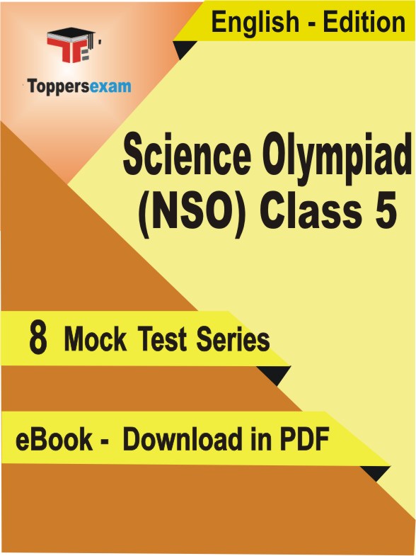 Science Olympiad (NSO) Class 5 Exam PDF Book In English - Mock Test/Practice Set