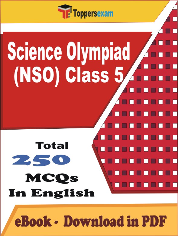 Science Olympiad (NSO) Class 5 Exam PDF Book In English - MCQ / Objective Questions