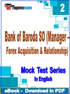 Bank of Baroda SO (Manager- Forex Acquisition & Relationship) Test PDF Book In English - Question Paper