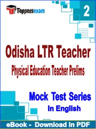 Odisha LTR Teacher Physical Education Teacher Prelims Test PDF Book In English - Question Paper