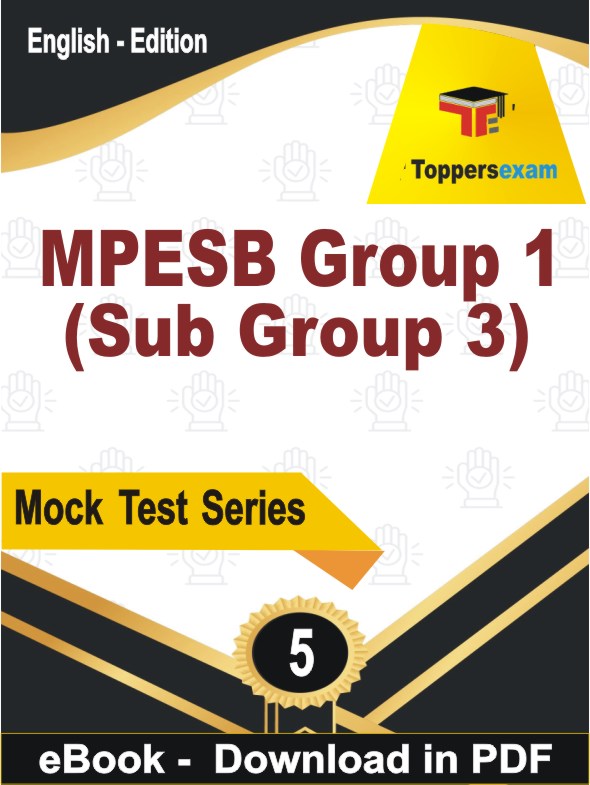 MPESB Group 1 (Sub Group 3) Exam PDF Book In English - Practice Set