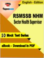 RSMSSB NHM Sector Health Supervisor Test PDF Book In English - Mock Test/Practice Set