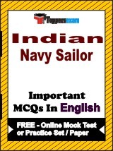 Indian Navy Sailor Exam Objective MCQs in English (Booklet), FREE - Online Mock Test or Practice Set / Paper