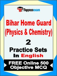 Bihar Home Guard (Physics & Chemistry) Test Book in English - Question Paper / Practice Set