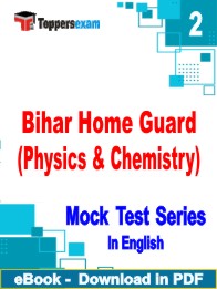 Bihar Home Guard (Physics & Chemistry) Test PDF Book In English - Question Paper