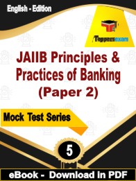 JAIIB Principles & Practices of Banking (Paper 2) Test PDF Book In English - Practice Set
