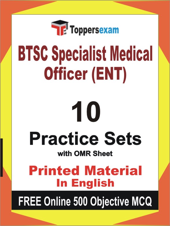 BTSC Specialist Medical Officer (ENT) Exam Book in English - Practice Set
