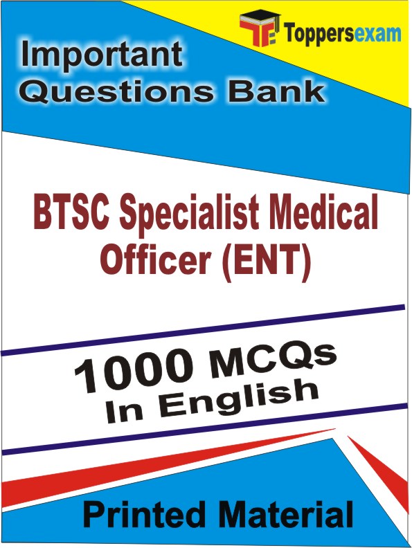 BTSC Specialist Medical Officer (ENT) Exam  Book in English - Objective MCQ
