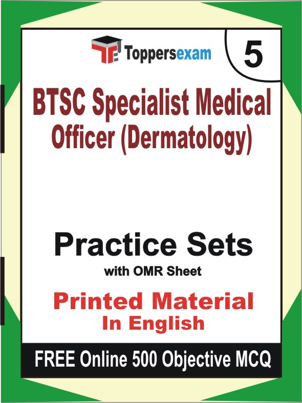 BTSC Specialist Medical Officer (Dermatology) Exam Book in English - Mock Test / Practice Set