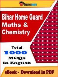 Bihar Home Guard (Maths & Chemistry) PDF Book In English - MCQ / Objective Questions
