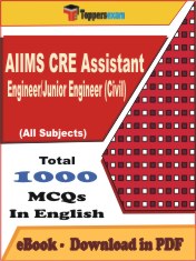 AIIMS CRE Assistant Engineer/Junior Engineer (Civil) PDF Book In English - MCQ / Objective Questions