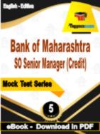 Bank of Maharashtra SO Senior Manager (Credit) Test  PDF Book In English - Practice Set