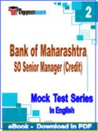 Bank of Maharashtra SO Senior Manager (Credit) Test PDF Book In English - Question Paper