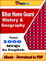 Bihar Home Guard (History & Geography) PDF Book In English - MCQ / Objective Questions