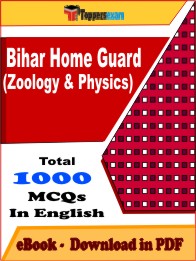 Bihar Home Guard (Zoology & Physics) PDF Book In English - MCQ / Objective Questions