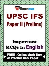 UPSC IFS (Prelims) Paper 2 Exam Objective MCQs in English (Booklet), FREE - Online Mock Test or Practice Set / Paper