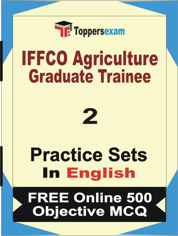 IFFCO Agriculture Graduate Trainee Exam Book in English - Question Paper / Practice Set