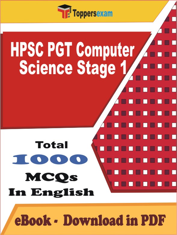 HPSC PGT Computer Science Stage 1 Exam PDF Book In English - MCQ / Objective Questions