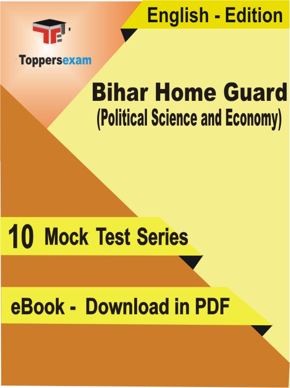 Bihar Home Guard (Political Science and Economy) Exam PDF Book In English - Mock Test/Practice Set