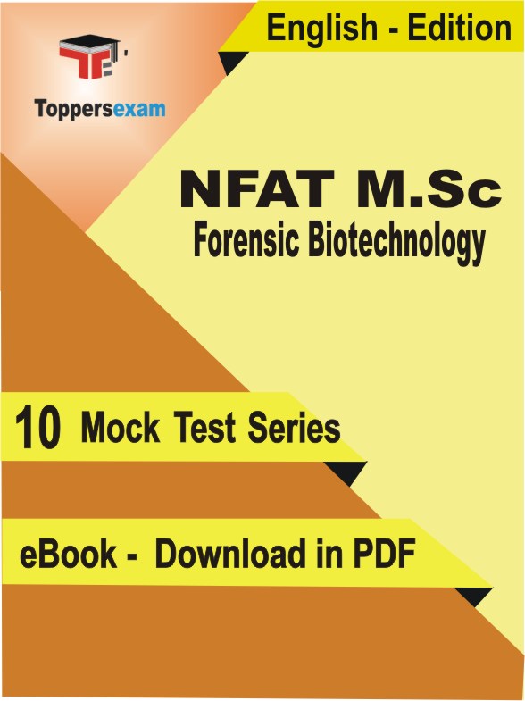 NFAT M.Sc Forensic Biotechnology Exam PDF Book In English - Mock Test/Practice Set