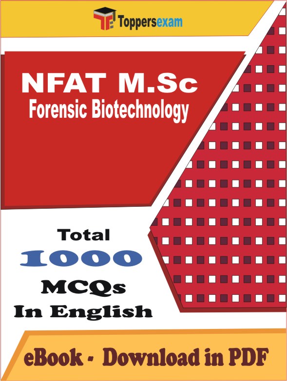 NFAT M.Sc Forensic Biotechnology Exam PDF Book In English - MCQ / Objective Questions
