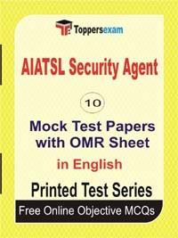 AIATSL Security Agent Exam Mock Test Papers in English