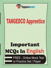 TANGEDCO Apprentice Objective MCQs in English (Booklet), FREE - Online Mock Test or Practice Set / Paper